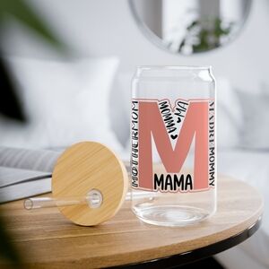 Mom Mother's Day sipper glass Can 16 oz
